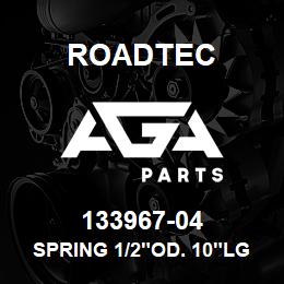 133967-04 Roadtec SPRING 1/2"OD. 10"LG X 1/16"WIRE | AGA Parts