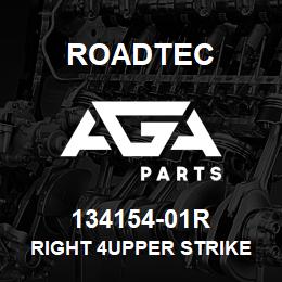 134154-01R Roadtec RIGHT 4UPPER STRIKE OFF WELDMENT | AGA Parts