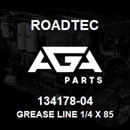 134178-04 Roadtec GREASE LINE 1/4 X 85" FLEX | AGA Parts