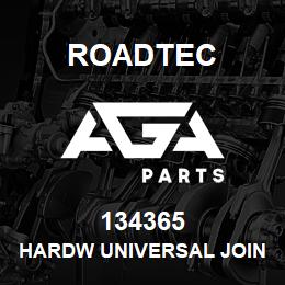 134365 Roadtec HARDW UNIVERSAL JOINT (DRILLED) | AGA Parts