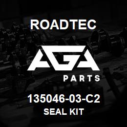 135046-03-C2 Roadtec SEAL KIT | AGA Parts