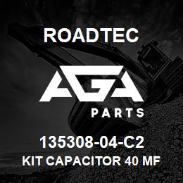 135308-04-C2 Roadtec KIT CAPACITOR 40 MF | AGA Parts