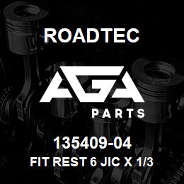 135409-04 Roadtec FIT REST 6 JIC X 1/32"ORIFICE ST | AGA Parts