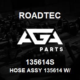 135614S Roadtec HOSE ASSY 135614 W/ SLEEVE | AGA Parts