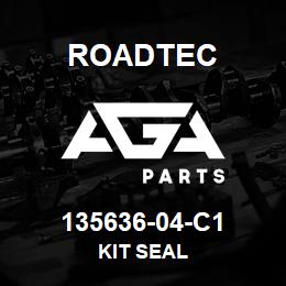 135636-04-C1 Roadtec KIT SEAL | AGA Parts