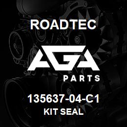 135637-04-C1 Roadtec KIT SEAL | AGA Parts