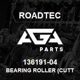 136191-04 Roadtec BEARING ROLLER (CUTTER DOOR) | AGA Parts