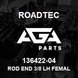 136422-04 Roadtec ROD END 3/8 LH FEMALE WITH STUD | AGA Parts