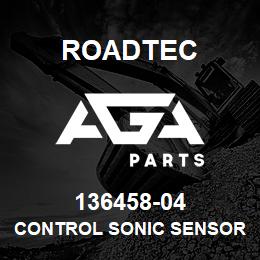 136458-04 Roadtec CONTROL SONIC SENSOR W/O ADJ POT | AGA Parts