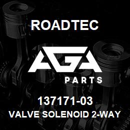 137171-03 Roadtec VALVE SOLENOID 2-WAY N.C. | AGA Parts