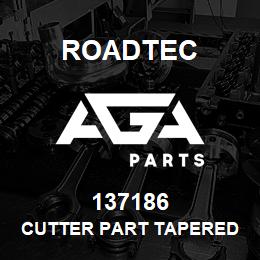 137186 Roadtec CUTTER PART TAPERED WEDGE | AGA Parts