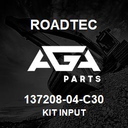 137208-04-C30 Roadtec KIT INPUT | AGA Parts