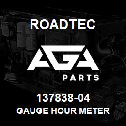 137838-04 Roadtec GAUGE HOUR METER | AGA Parts