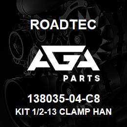 138035-04-C8 Roadtec KIT 1/2-13 CLAMP HANDLE | AGA Parts