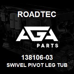 138106-03 Roadtec SWIVEL PIVOT LEG TUBE BUSHING | AGA Parts