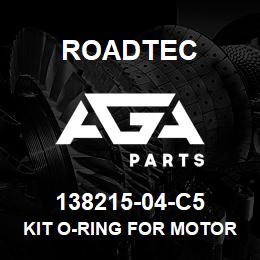 138215-04-C5 Roadtec KIT O-RING FOR MOTOR | AGA Parts