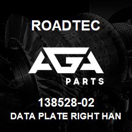 138528-02 Roadtec DATA PLATE RIGHT HAND CONVEYOR | AGA Parts