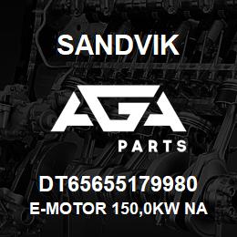 DT65655179980 Sandvik E-MOTOR 150,0KW NA | AGA Parts