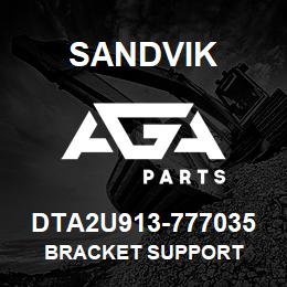 DTA2U913-777035 Sandvik BRACKET SUPPORT | AGA Parts