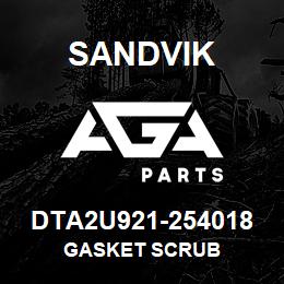 DTA2U921-254018 Sandvik GASKET SCRUB | AGA Parts