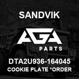 DTA2U936-164045 Sandvik COOKIE PLATE *ORDER THRU SALES TOO | AGA Parts