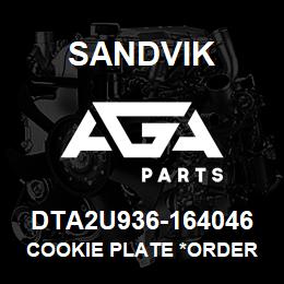 DTA2U936-164046 Sandvik COOKIE PLATE *ORDER VIA SALES TOOLS | AGA Parts