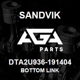 DTA2U936-191404 Sandvik BOTTOM LINK | AGA Parts