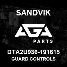 DTA2U936-191615 Sandvik GUARD CONTROLS | AGA Parts