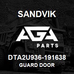 DTA2U936-191638 Sandvik GUARD DOOR | AGA Parts