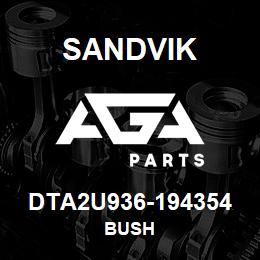 DTA2U936-194354 Sandvik BUSH | AGA Parts