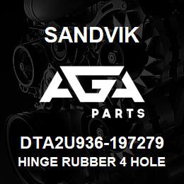 DTA2U936-197279 Sandvik HINGE RUBBER 4 HOLE | AGA Parts