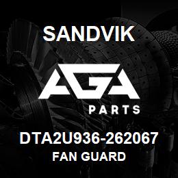 DTA2U936-262067 Sandvik FAN GUARD | AGA Parts