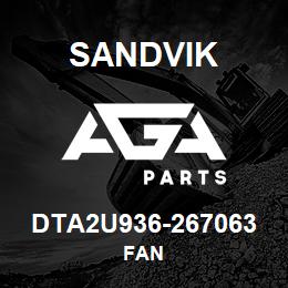 DTA2U936-267063 Sandvik FAN | AGA Parts