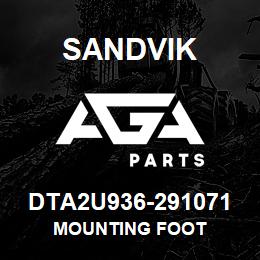 DTA2U936-291071 Sandvik MOUNTING FOOT | AGA Parts