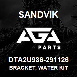 DTA2U936-291126 Sandvik BRACKET, WATER KIT | AGA Parts