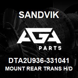 DTA2U936-331041 Sandvik MOUNT REAR TRANS H/DUTY | AGA Parts