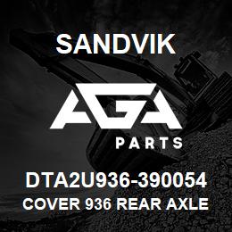 DTA2U936-390054 Sandvik COVER 936 REAR AXLE | AGA Parts