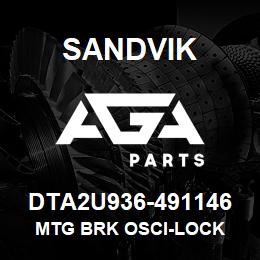 DTA2U936-491146 Sandvik MTG BRK OSCI-LOCK | AGA Parts