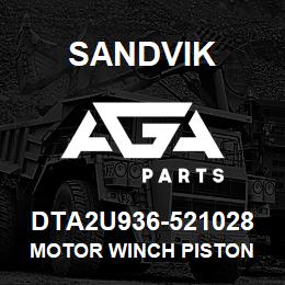 DTA2U936-521028 Sandvik MOTOR WINCH PISTON | AGA Parts