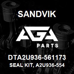 DTA2U936-561173 Sandvik SEAL KIT, A2U936-554012 | AGA Parts