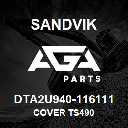 DTA2U940-116111 Sandvik COVER TS490 | AGA Parts