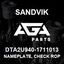 DTA2U940-1711013 Sandvik NAMEPLATE, CHECK ROPES CHINESE | AGA Parts