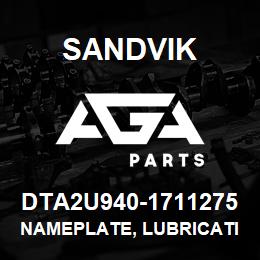 DTA2U940-1711275 Sandvik NAMEPLATE, LUBRICATION POINTS | AGA Parts