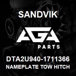 DTA2U940-1711366 Sandvik NAMEPLATE TOW HITCH CAPACITY ED40 | AGA Parts