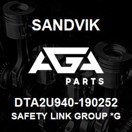 DTA2U940-190252 Sandvik SAFETY LINK GROUP *GROUP REFERENCE | AGA Parts