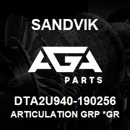 DTA2U940-190256 Sandvik ARTICULATION GRP *GROUP REFERENCE | AGA Parts