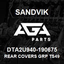 DTA2U940-190675 Sandvik REAR COVERS GRP TS490 *GROUP REF | AGA Parts