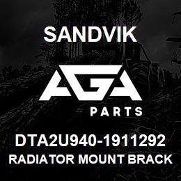 DTA2U940-1911292 Sandvik RADIATOR MOUNT BRACKET | AGA Parts