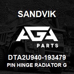 DTA2U940-193479 Sandvik PIN HINGE RADIATOR GRILL | AGA Parts