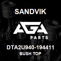 DTA2U940-194411 Sandvik BUSH TOP | AGA Parts